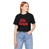 Wild Woman Graphic Tee — Bold Red Gothic Script Women's T‑Shirt