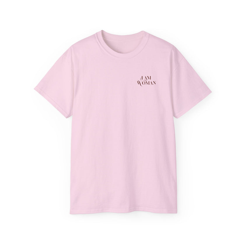 I am Woman -  Unisex Cotton Tee