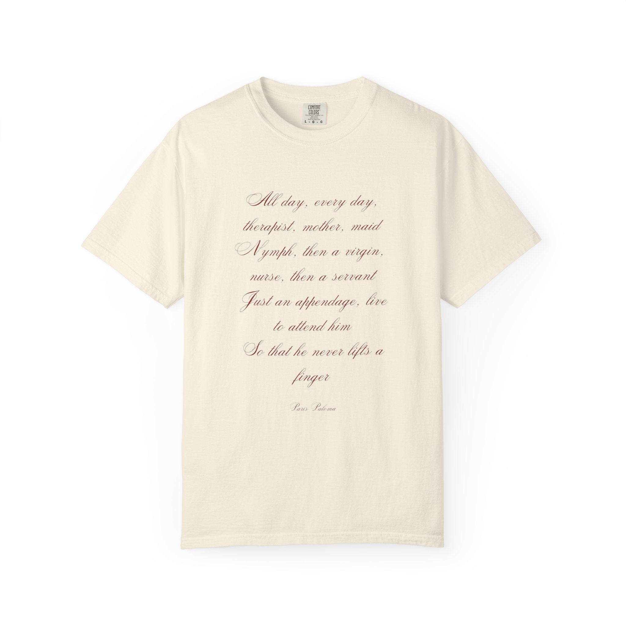 Labour Lyrics Tee | Feminine Poetic T-Shirt Inspired by Paloma Paris