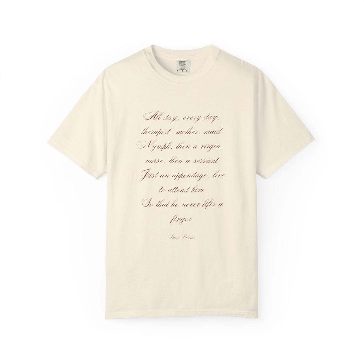 Labour Lyrics Tee | Feminine Poetic T-Shirt Inspired by Paloma Paris
