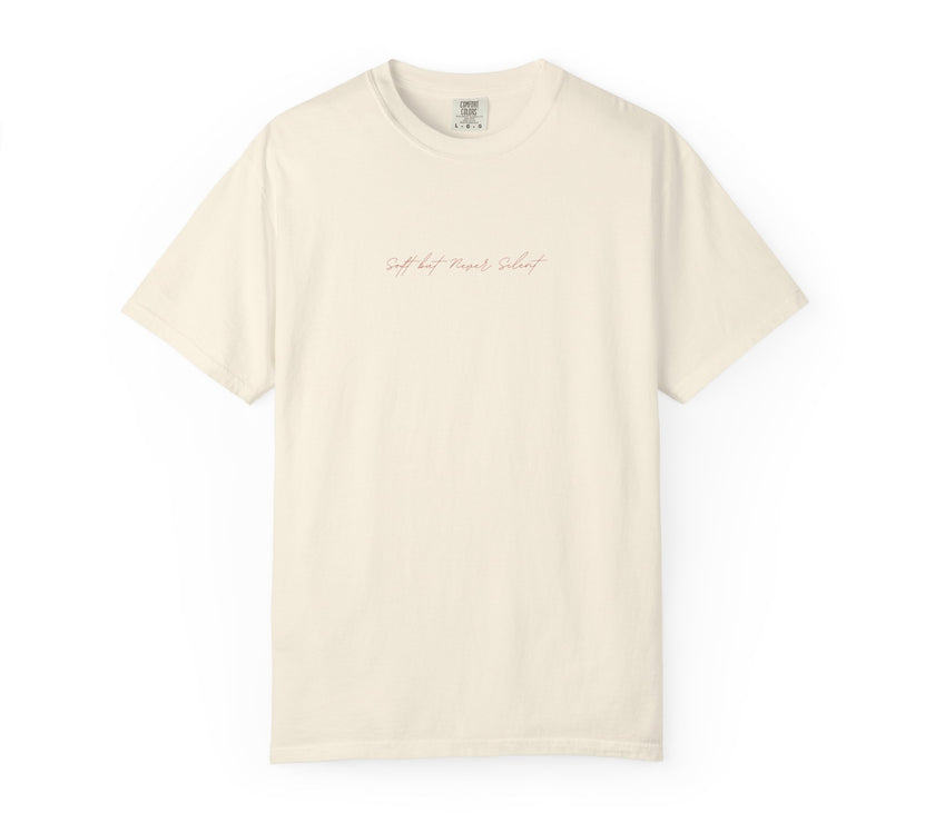 Soft but never silent tee