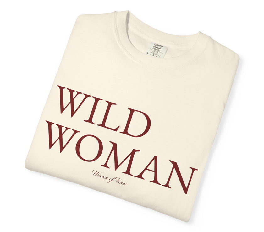 Wild Woman T-Shirt – Feminine Freedom Graphic Tee