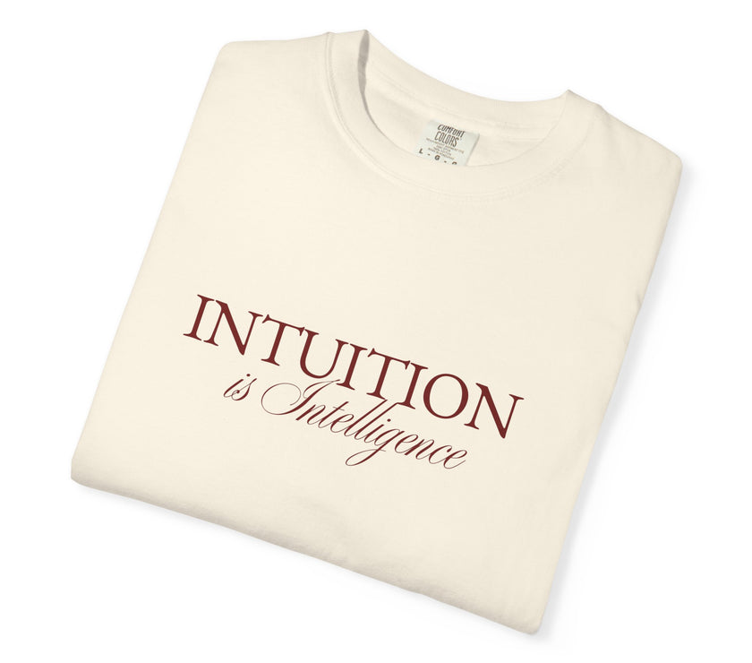 Intuition Is Intelligence Tee — Ivory Poetic Statement