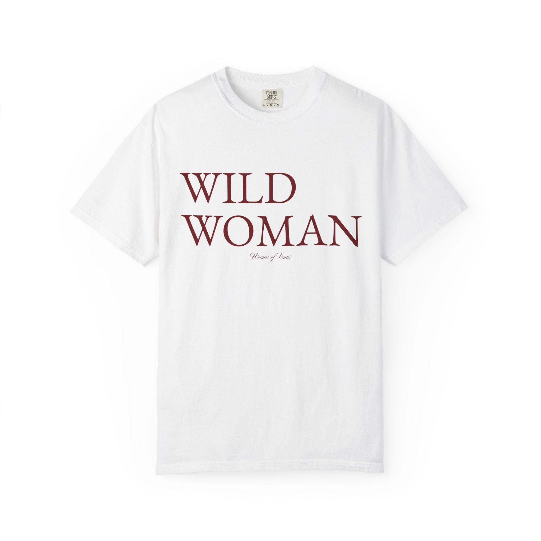 Wild Woman T-Shirt – Feminine Freedom Graphic Tee
