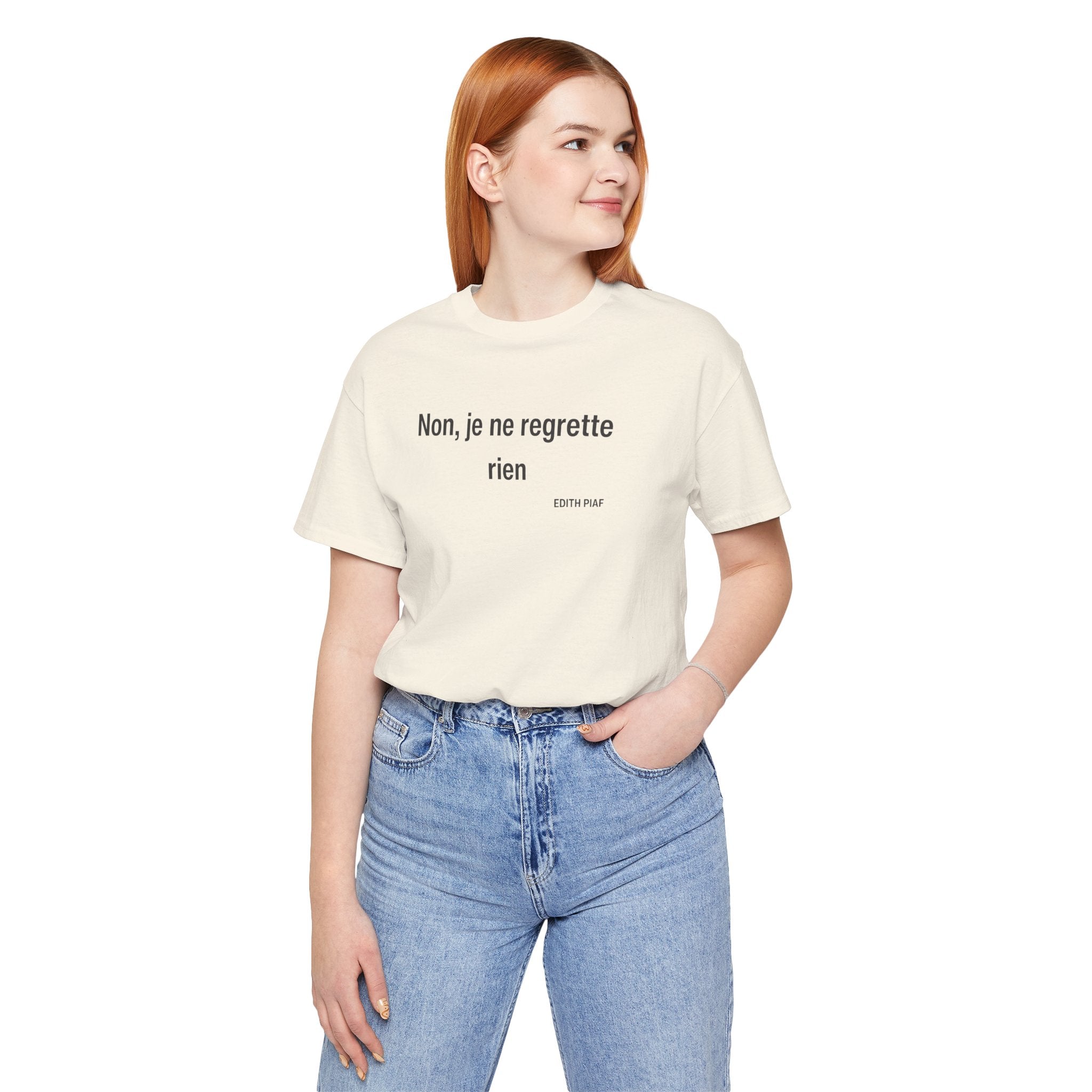 French Quote Tee — "Non, je ne regrette rien"