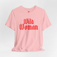 Wild Woman Graphic Tee — Bold Red Gothic Script Women's T‑Shirt