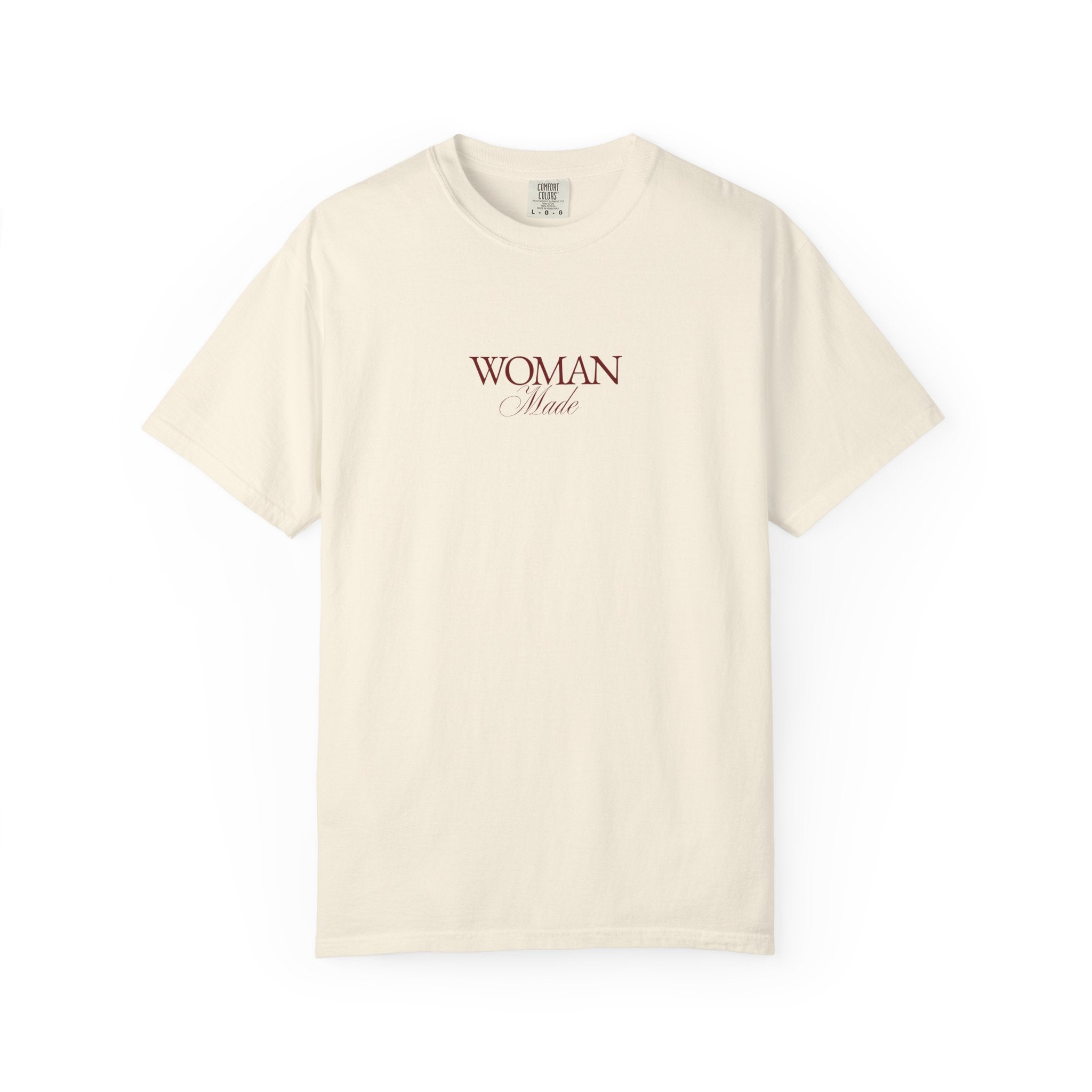 Woman Made Tee – Minimalist Feminist Statement T-Shirt
