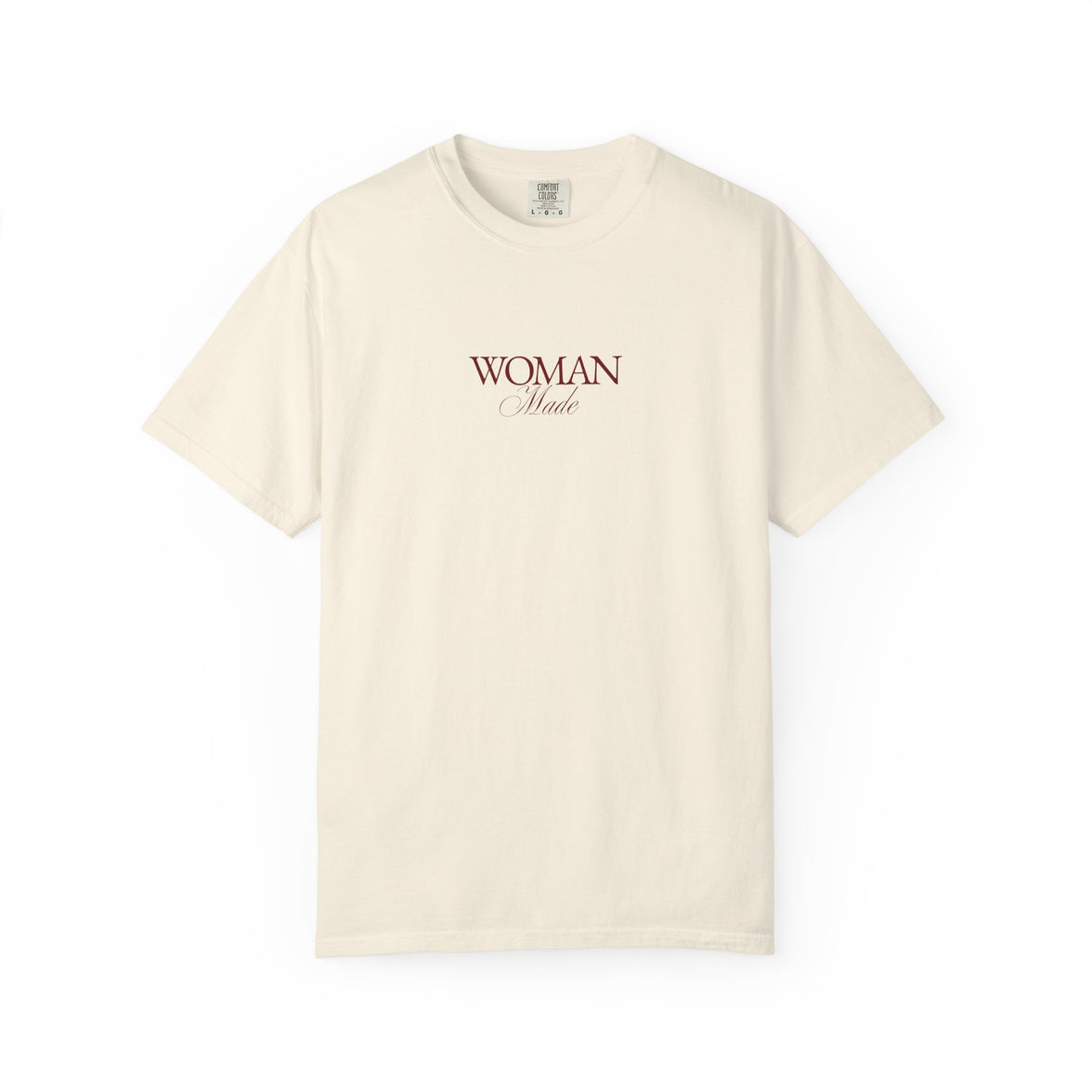 Woman Made Tee – Minimalist Feminist Statement T-Shirt