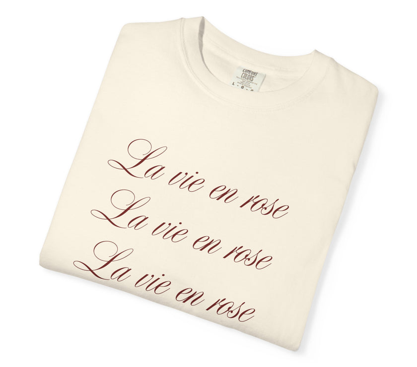 La vie en rose t-shirt - 100 % cotton