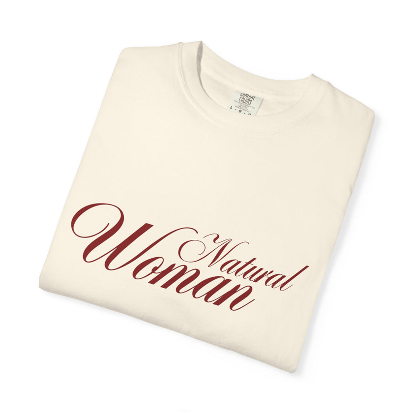 The Natural Woman  T-Shirt