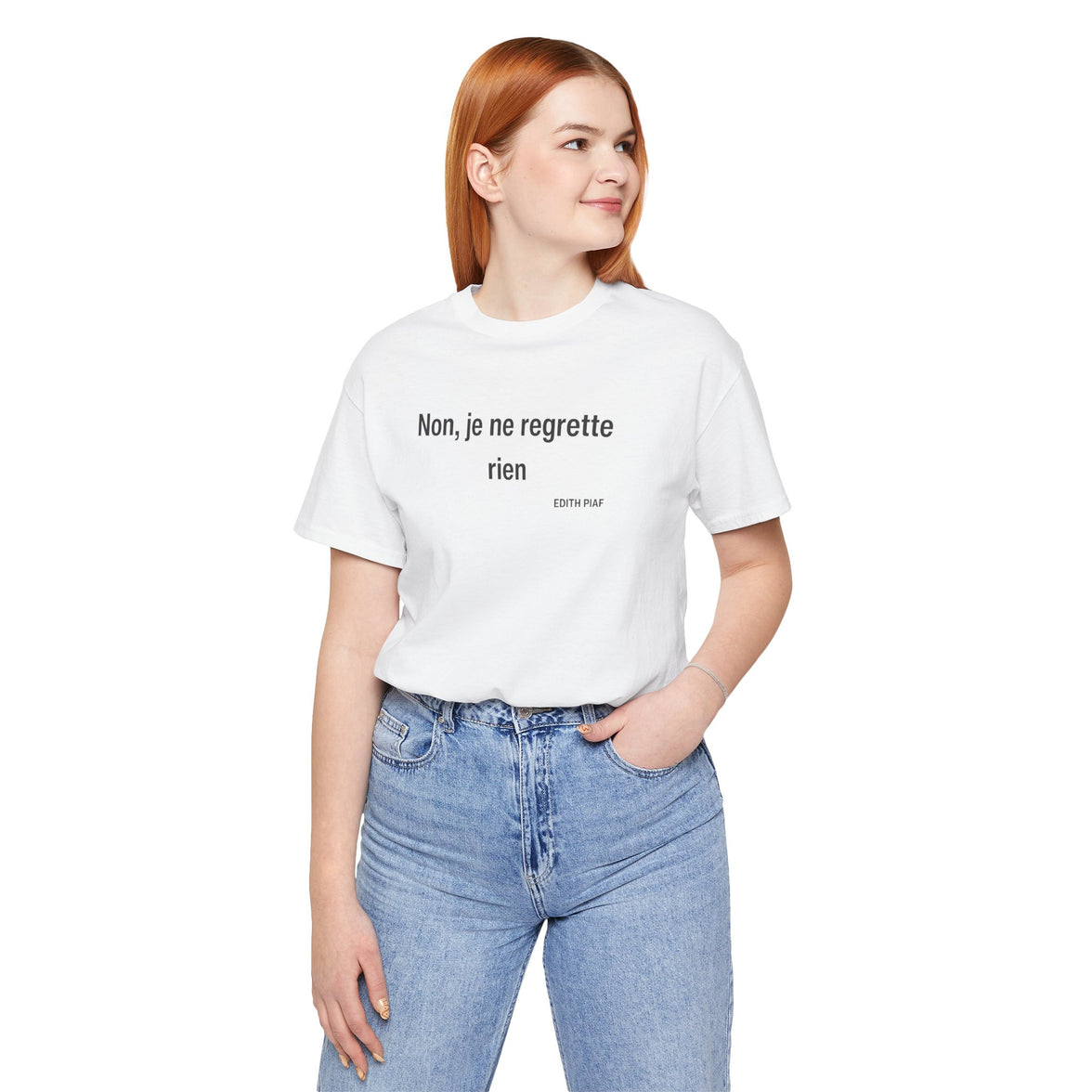 French Quote Tee — "Non, je ne regrette rien"