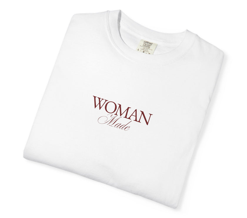 Woman Made Tee – Minimalist Feminist Statement T-Shirt