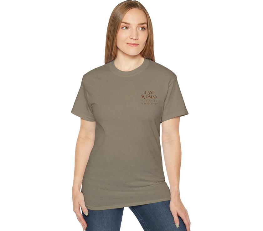 I am Woman - Unisex Ultra Cotton T-Shirt