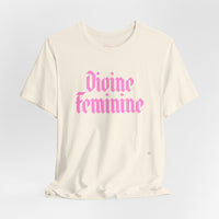Divine Feminine Tee