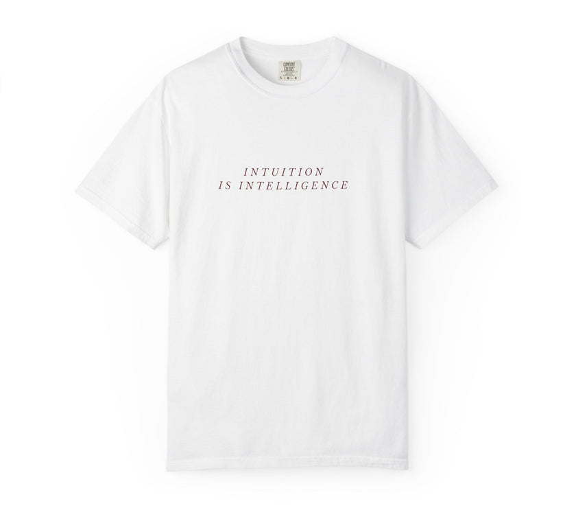 Intuition Is Intelligence T-Shirt