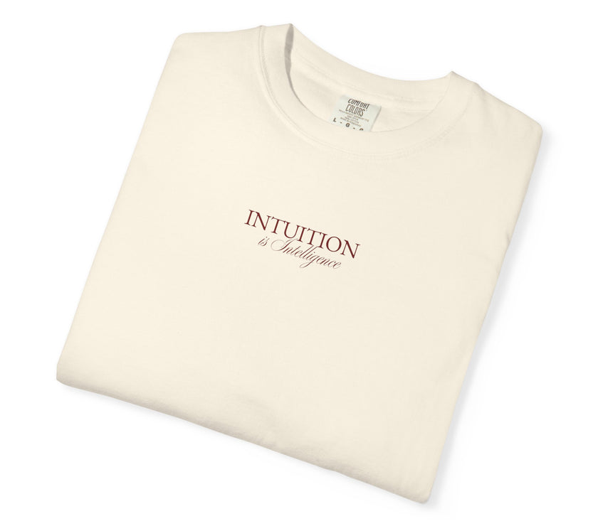 Intuition is Intelligence Tee | Feminine Wisdom T-Shirt