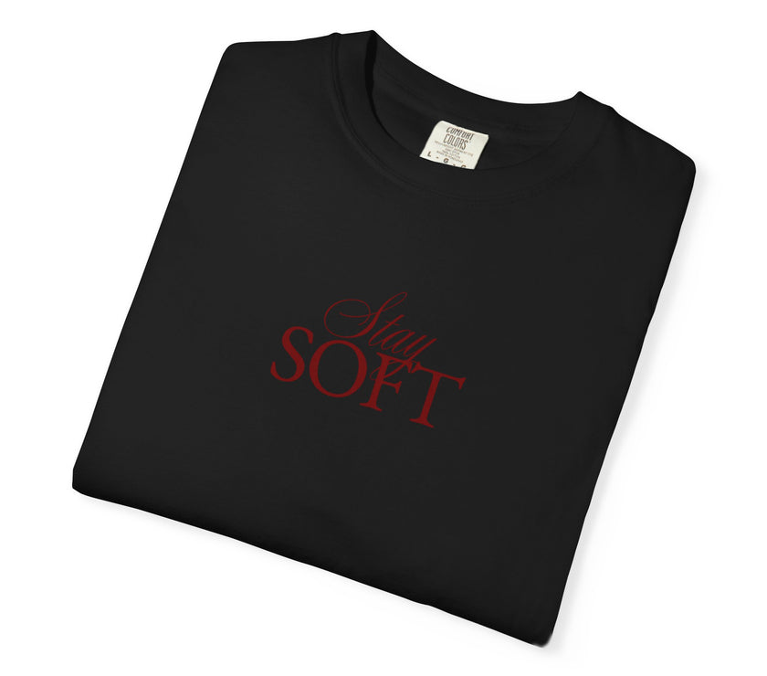 STAY SOFT Tee – Minimalist Feminine Empowerment Shirt
