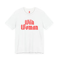 Wild Woman Graphic Tee — Bold Red Gothic Script Women's T‑Shirt