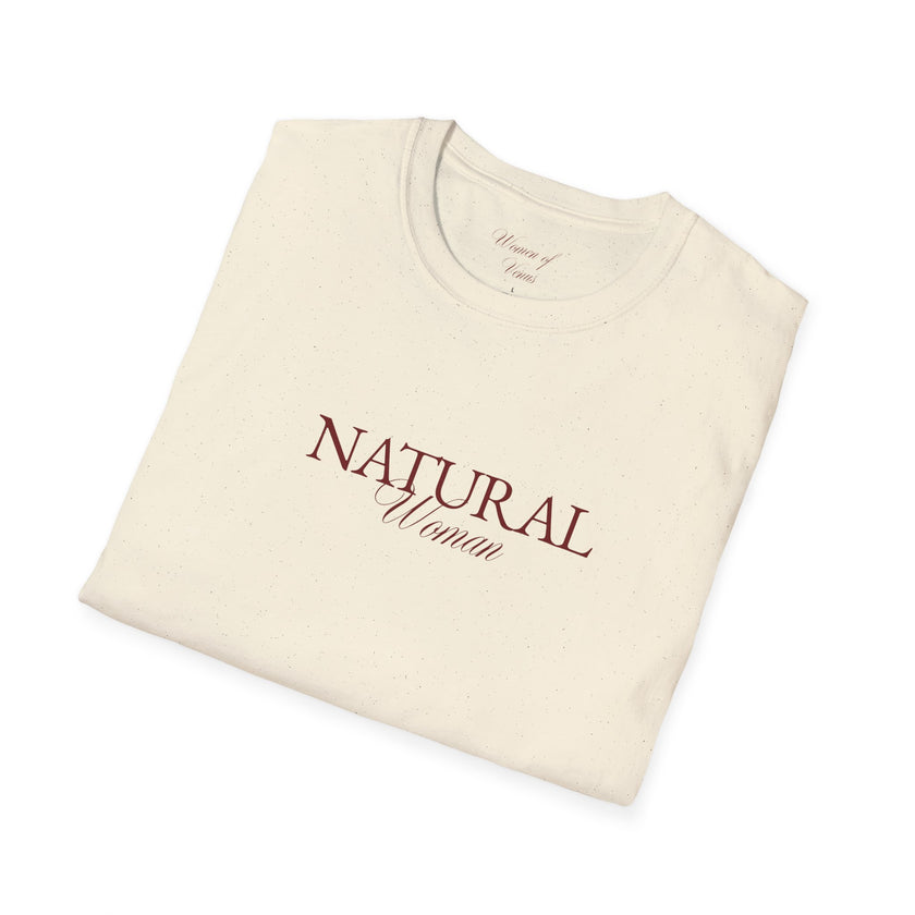 The Natural Woman T-Shirt - Softstyle