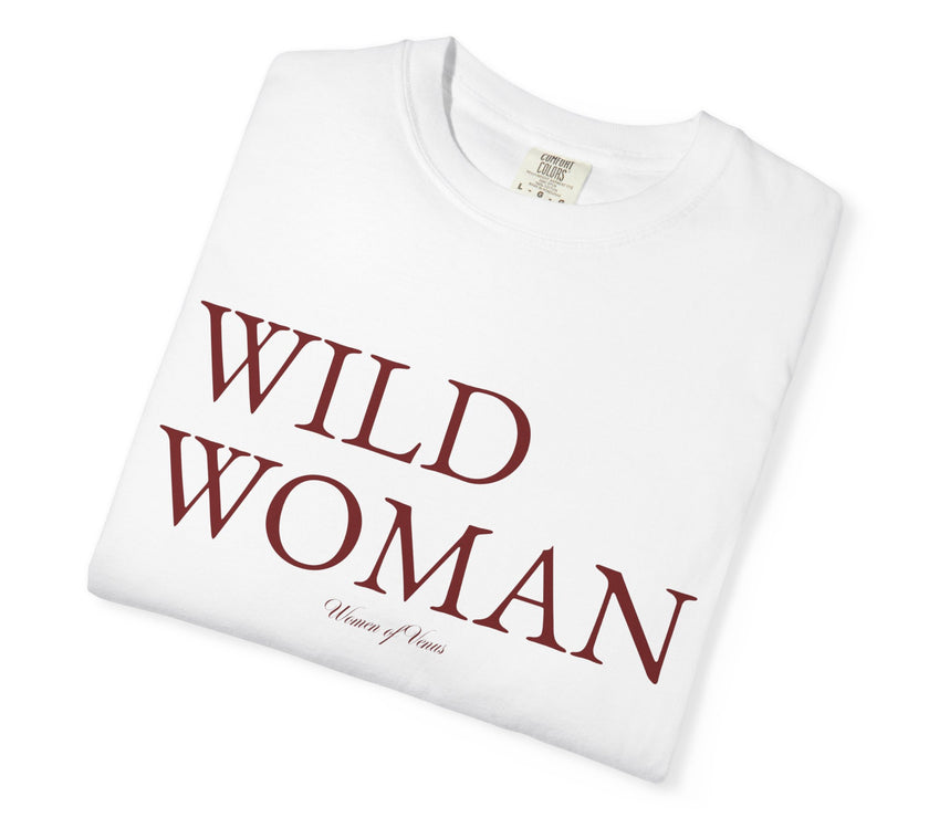 Wild Woman T-Shirt – Feminine Freedom Graphic Tee
