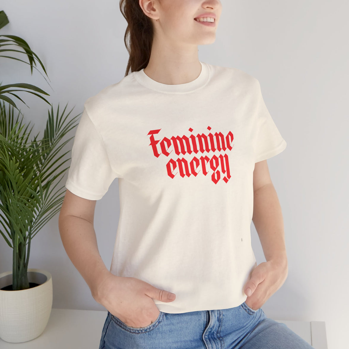 Feminine Energy Tee
