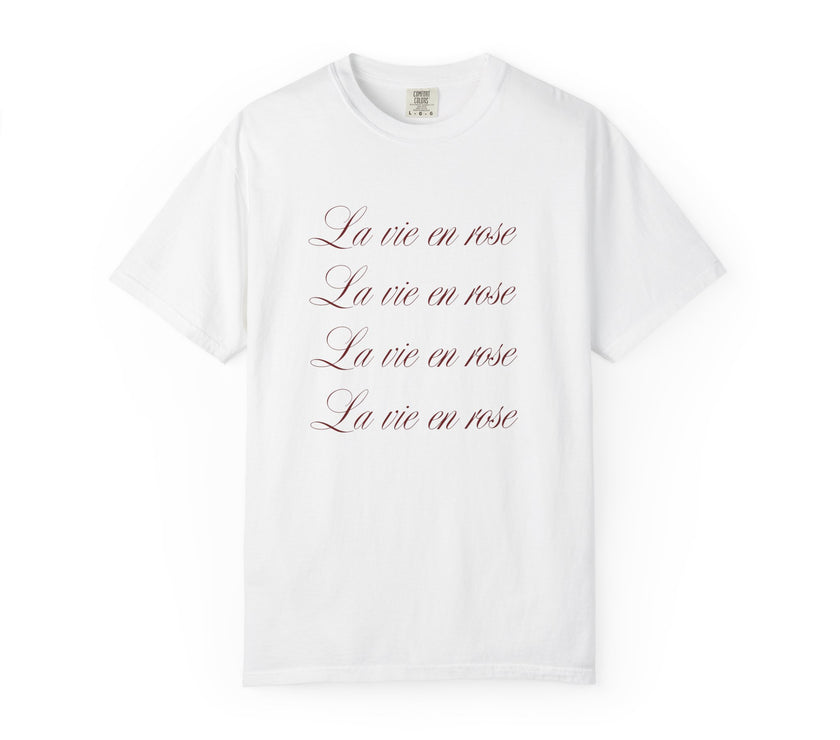 La vie en rose t-shirt - 100 % cotton
