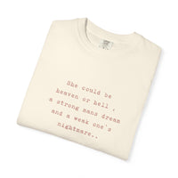 A strong mans dream, a week one`s nightmare Tee