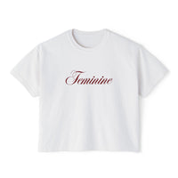 The Feminine Tee - Cropped Boxy Tee