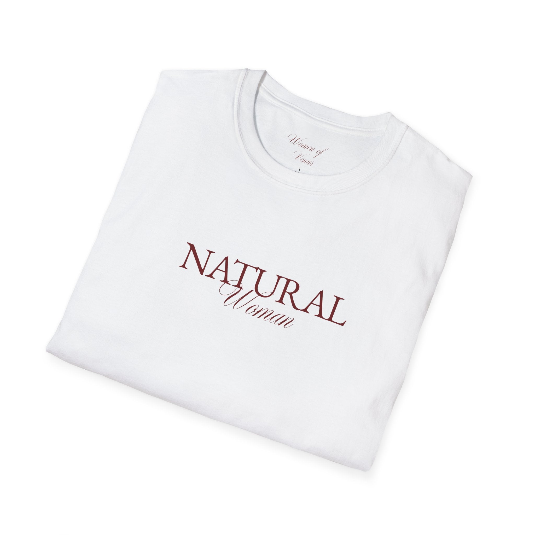 The Natural Woman T-Shirt - Softstyle