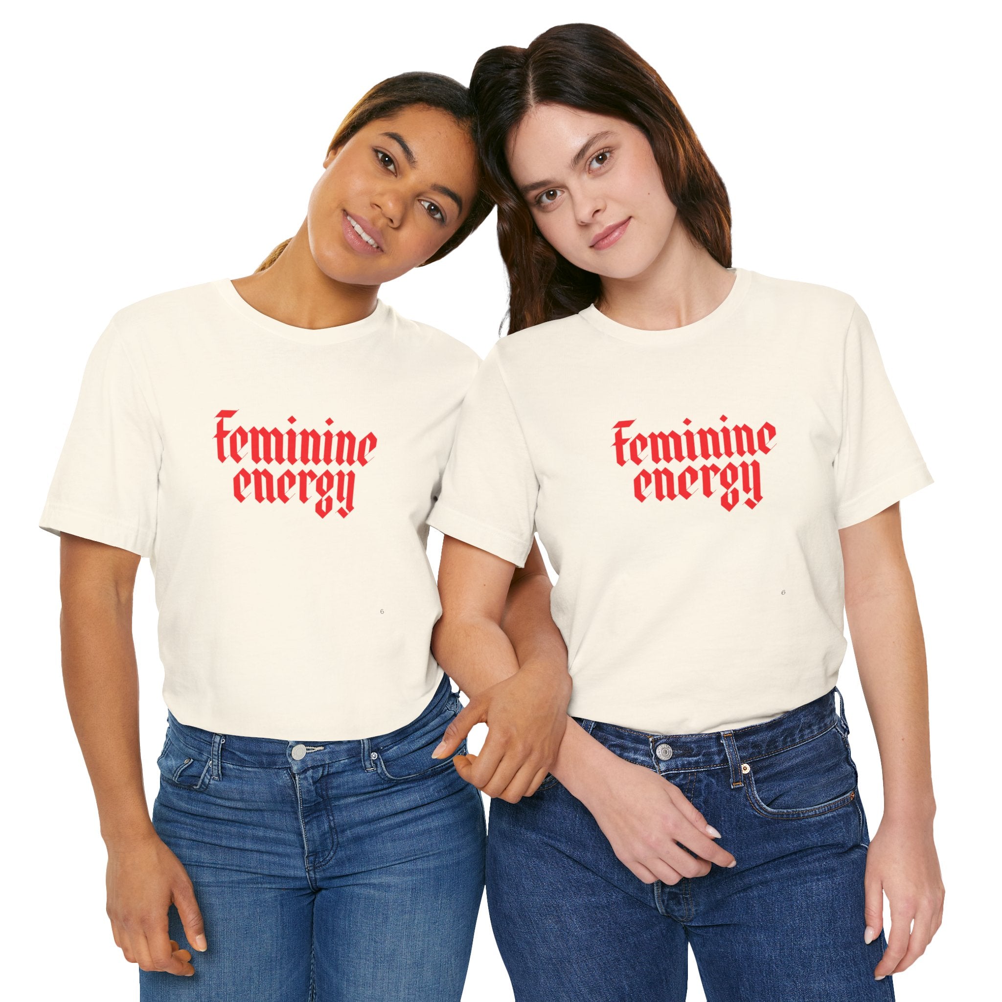 Feminine Energy Tee