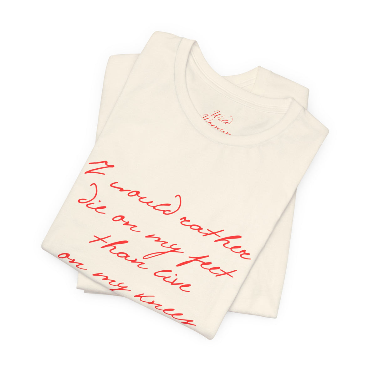 wild woman quote tee