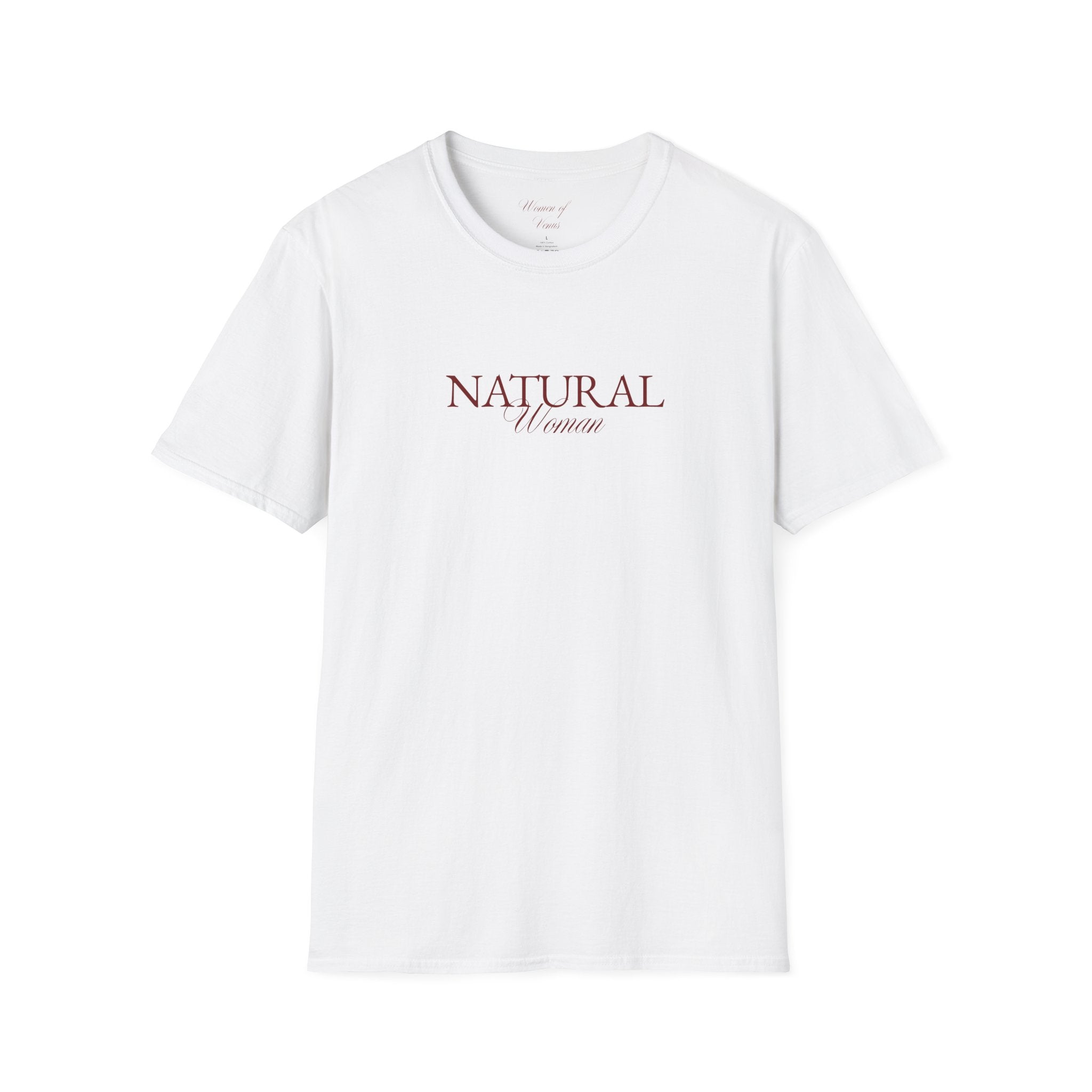 The Natural Woman T-Shirt - Softstyle