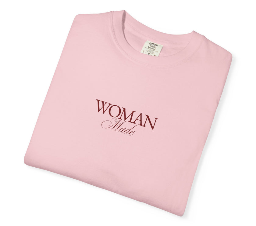 Woman Made Tee – Minimalist Feminist Statement T-Shirt
