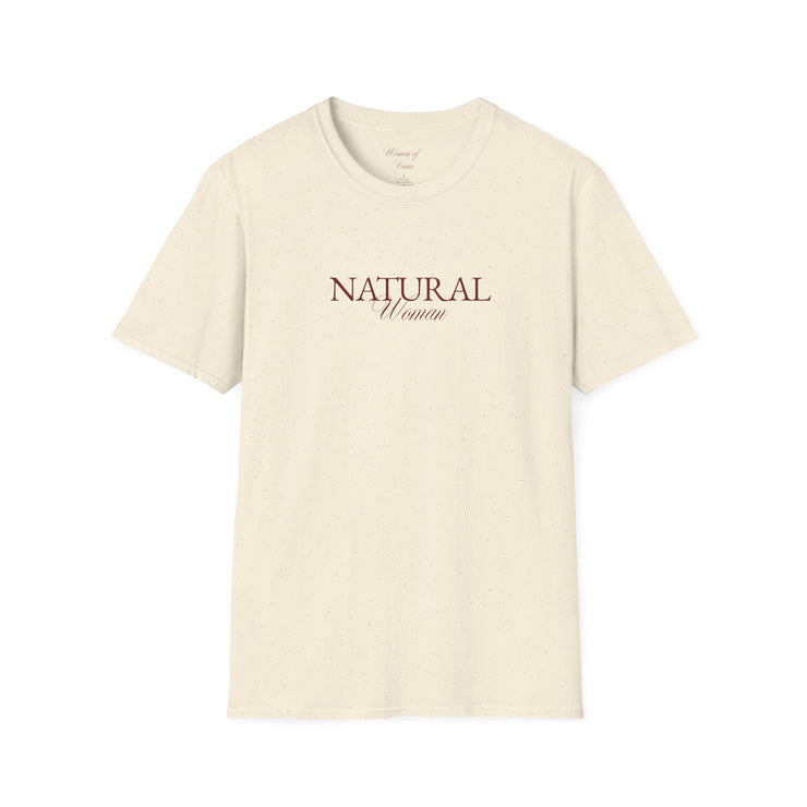 The Natural Woman T-Shirt - Softstyle