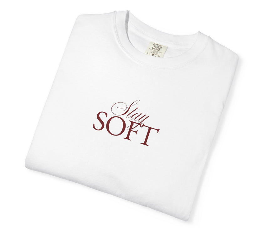 STAY SOFT Tee – Minimalist Feminine Empowerment Shirt