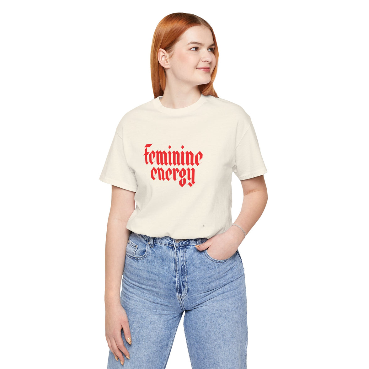 Feminine Energy Tee