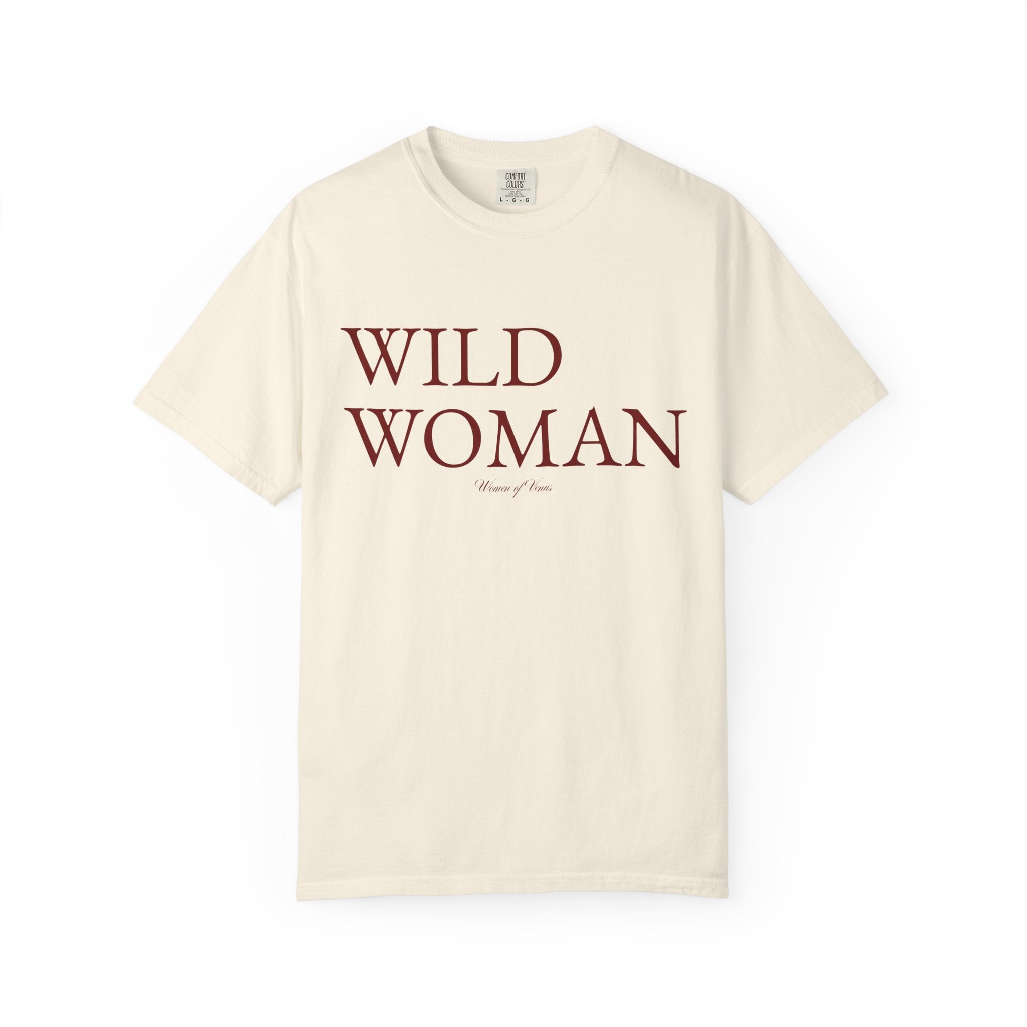 Wild Woman T-Shirt – Feminine Freedom Graphic Tee
