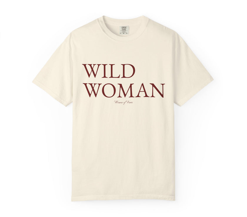 Wild Woman T-Shirt – Feminine Freedom Graphic Tee