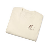I am Woman - Unisex Ultra Cotton T-Shirt