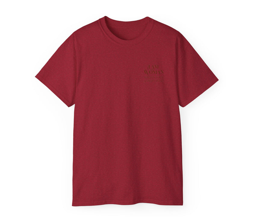 I am Woman - Unisex Ultra Cotton T-Shirt