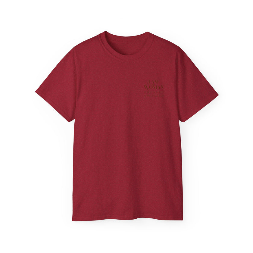 I am Woman - Unisex Ultra Cotton T-Shirt