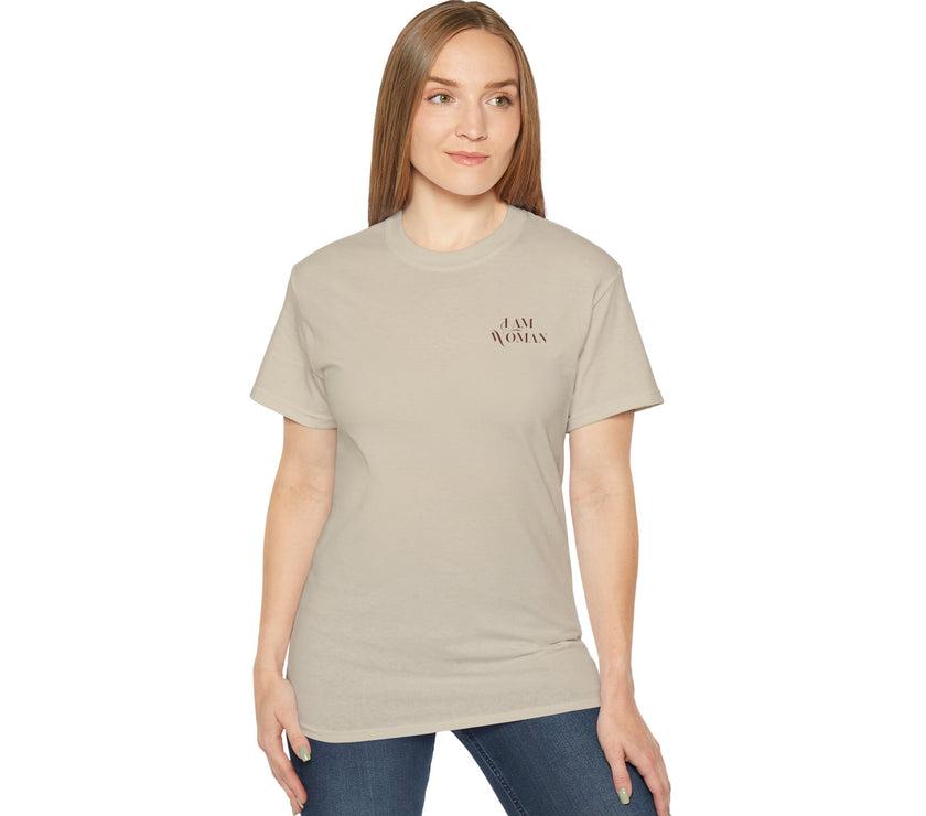 I am Woman -  Unisex Cotton Tee