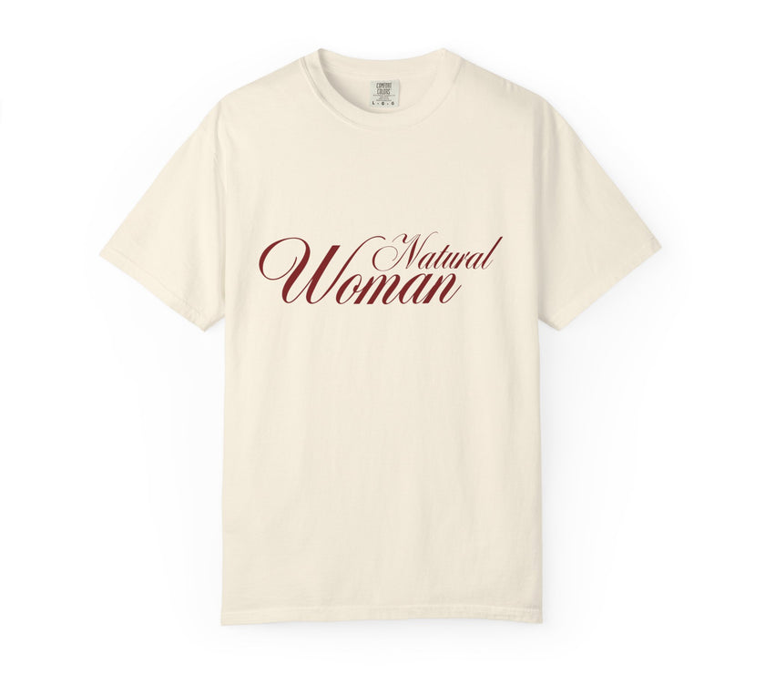 The Natural Woman  T-Shirt