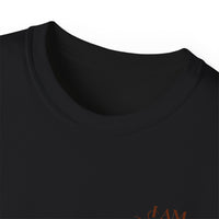 I am Woman - Unisex Ultra Cotton T-Shirt