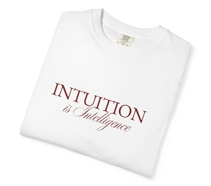 Intuition Is Intelligence Tee — Ivory Poetic Statement